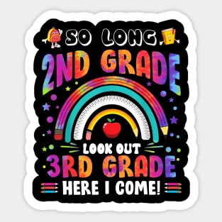 So Long 2nd Grade 3rd Grade Here I Come Back To School Sticker